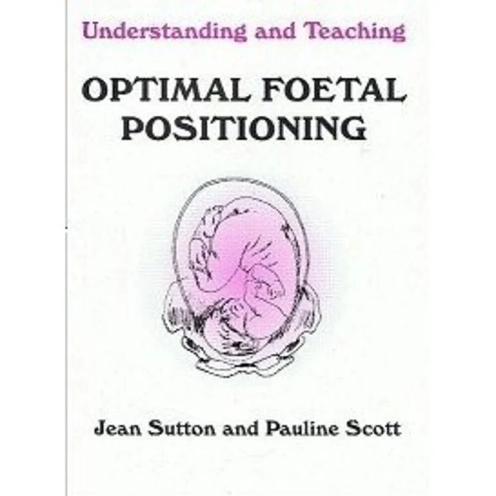 Understanding and Teaching Optimal Foetal Positioning